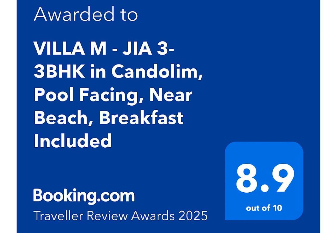 Villa M - Jia 3- 3Bhk In Candolim, Pool Facing, Near Beach, Breakfast Included Экстерьер фото